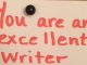 Notice on pinboard: You are an excellent writer